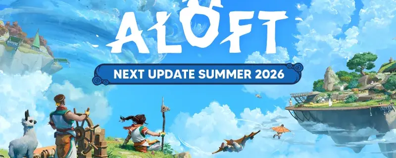 Roadmap Aloft : dernier patch Early Access prévu pour l'été 2026