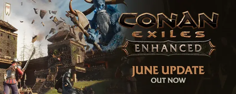 Conan Exiles Enhanced 1.2.0 : rangement rapide des coffres (juin 2026)