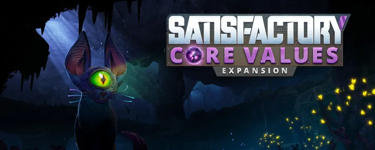 DLC Satisfactory Core Values : date de sortie et impact sur les serveurs